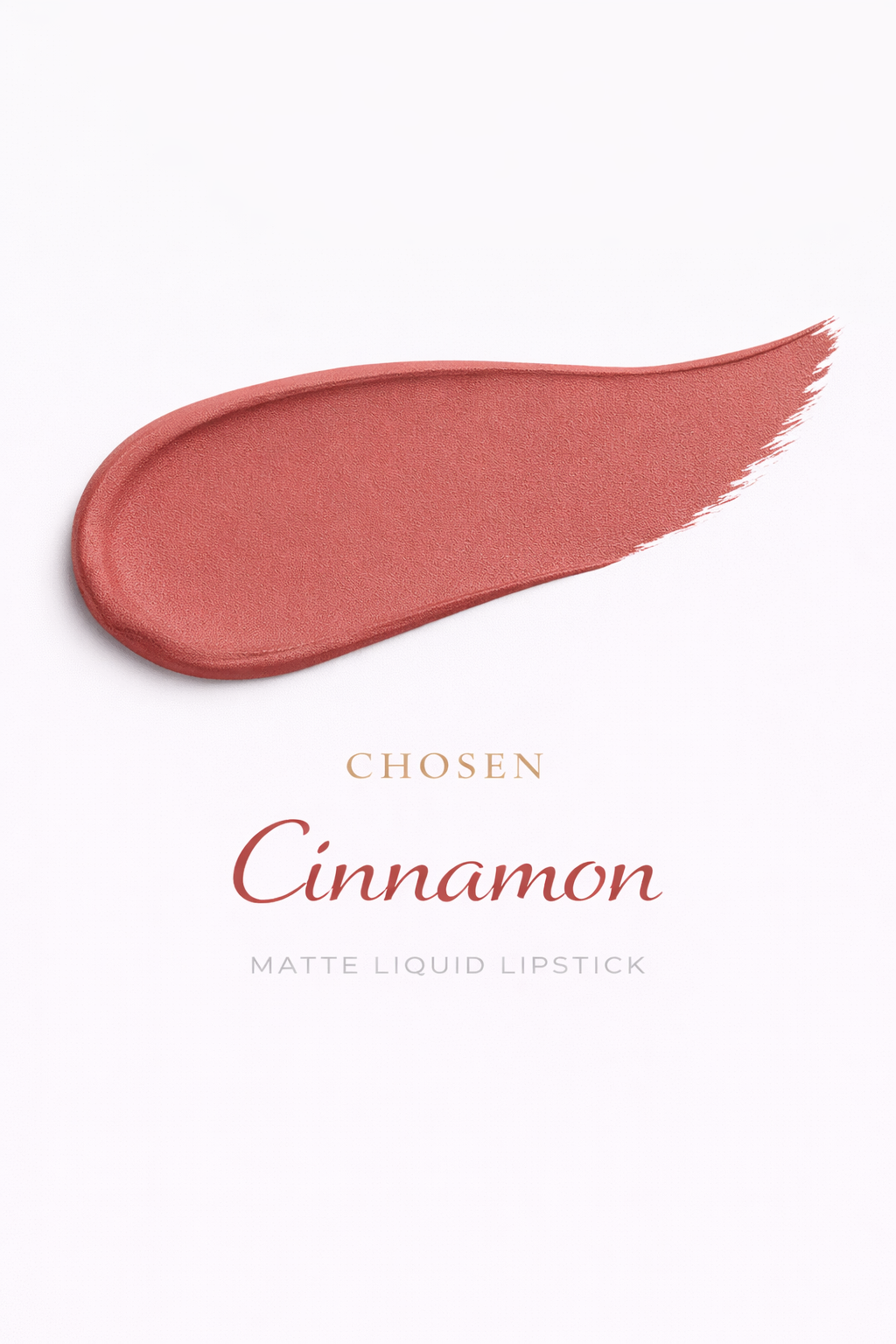 CHOSEN Creamy Matte Luxury Lip Gloss