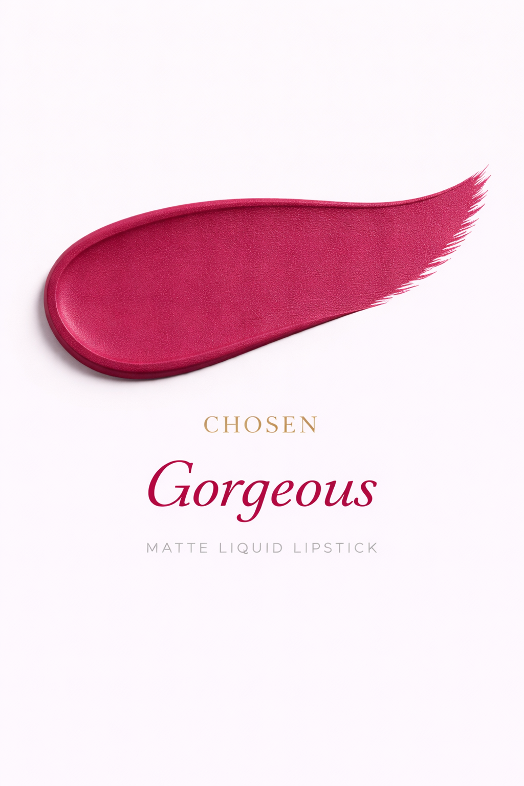 CHOSEN Creamy Matte Luxury Lip Gloss